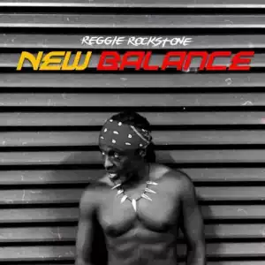 Reggie Rockstone - New Balance (Freestyle)